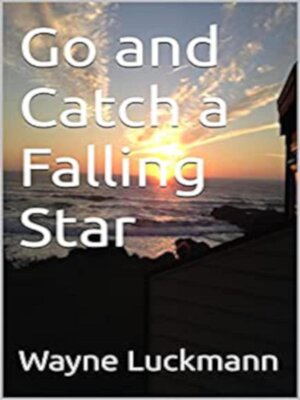 cover image of Go and Catch a Falling Star